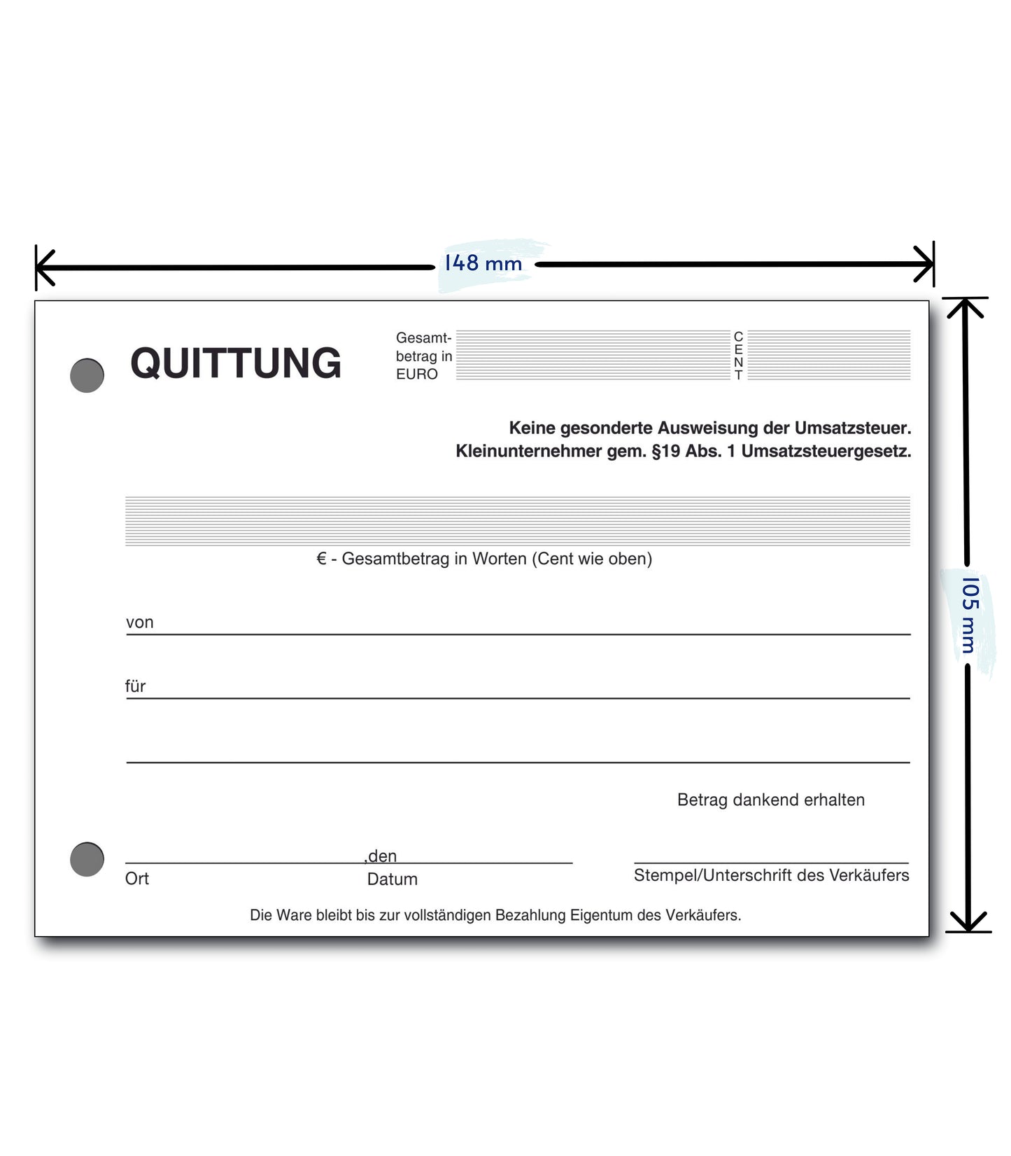 Block Quittung - Quittungsblock für Kleinunternehmer (§19) - 100 Blatt DIN A6 - gelocht - NICHT durchschreibend (22426)