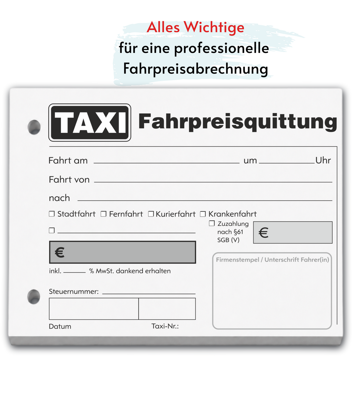 Taxiquittung - Taxi-Fahrpreisquittung als Block - 100 Blatt DIN A6 - gelocht (22429)