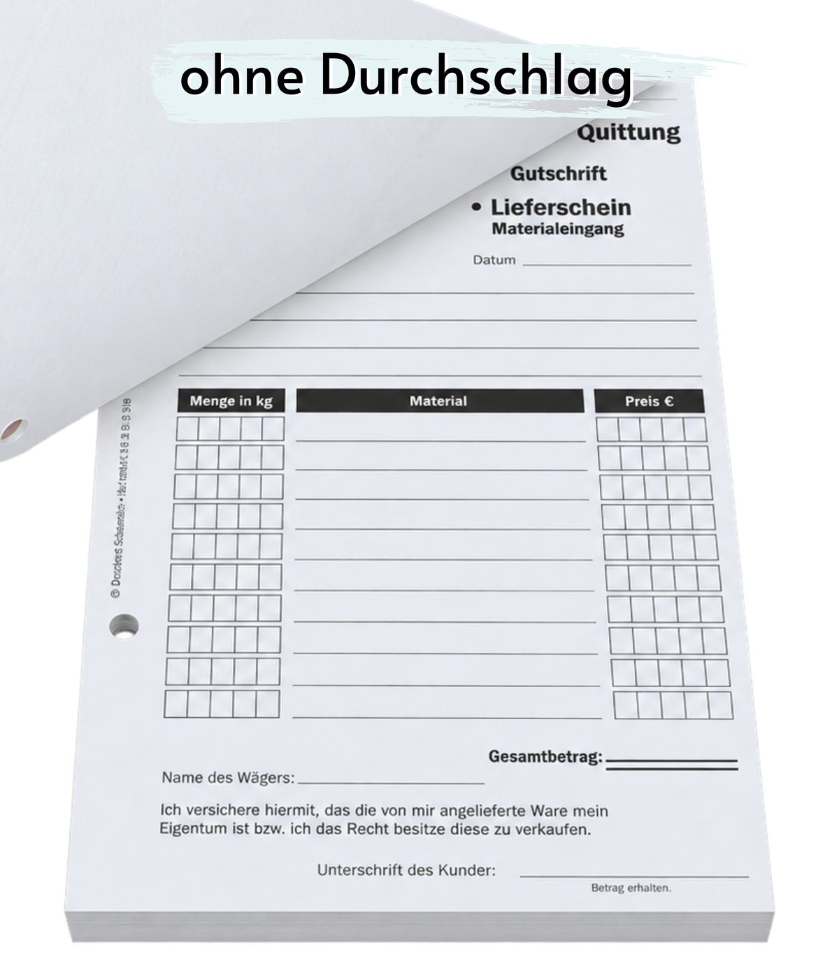 Ankaufquittung - Gutschrift - Materialeingang DIN A5, 1-fach NICHT durchschreibend,100 Blatt weiß Offset 80g/m² - gelocht (22609)